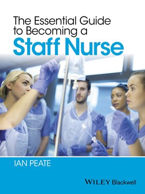 cover image of The Essential Guide to Becoming a Staff Nurse
